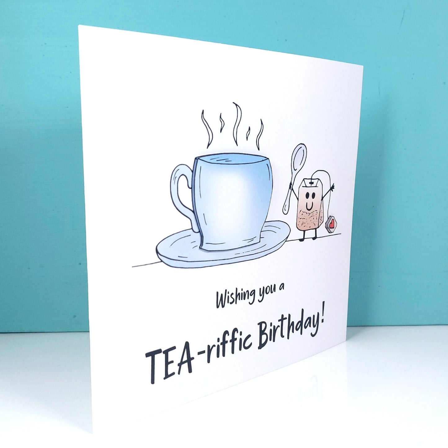Tea-riffic Birthday Card