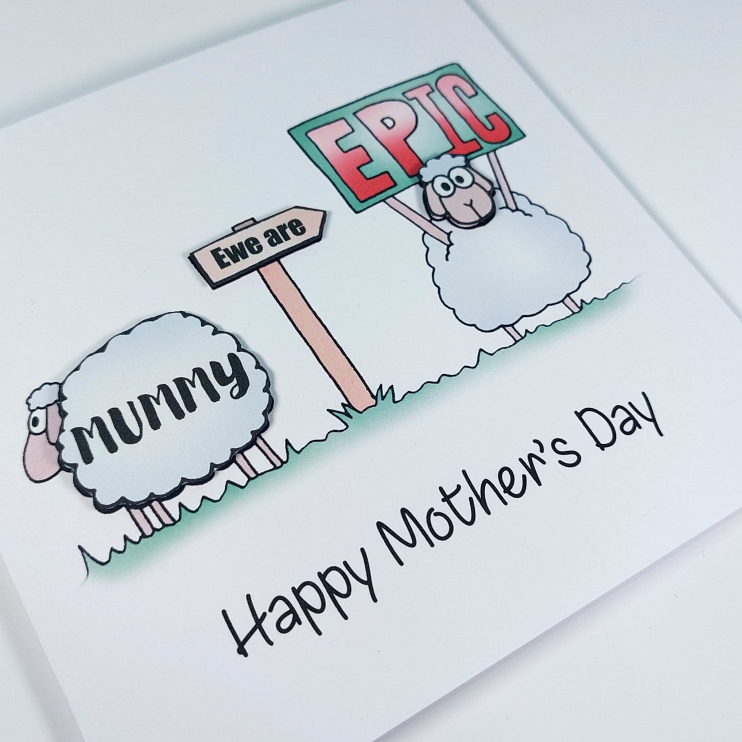 Mummy ewe are epic sheep Mothers day card