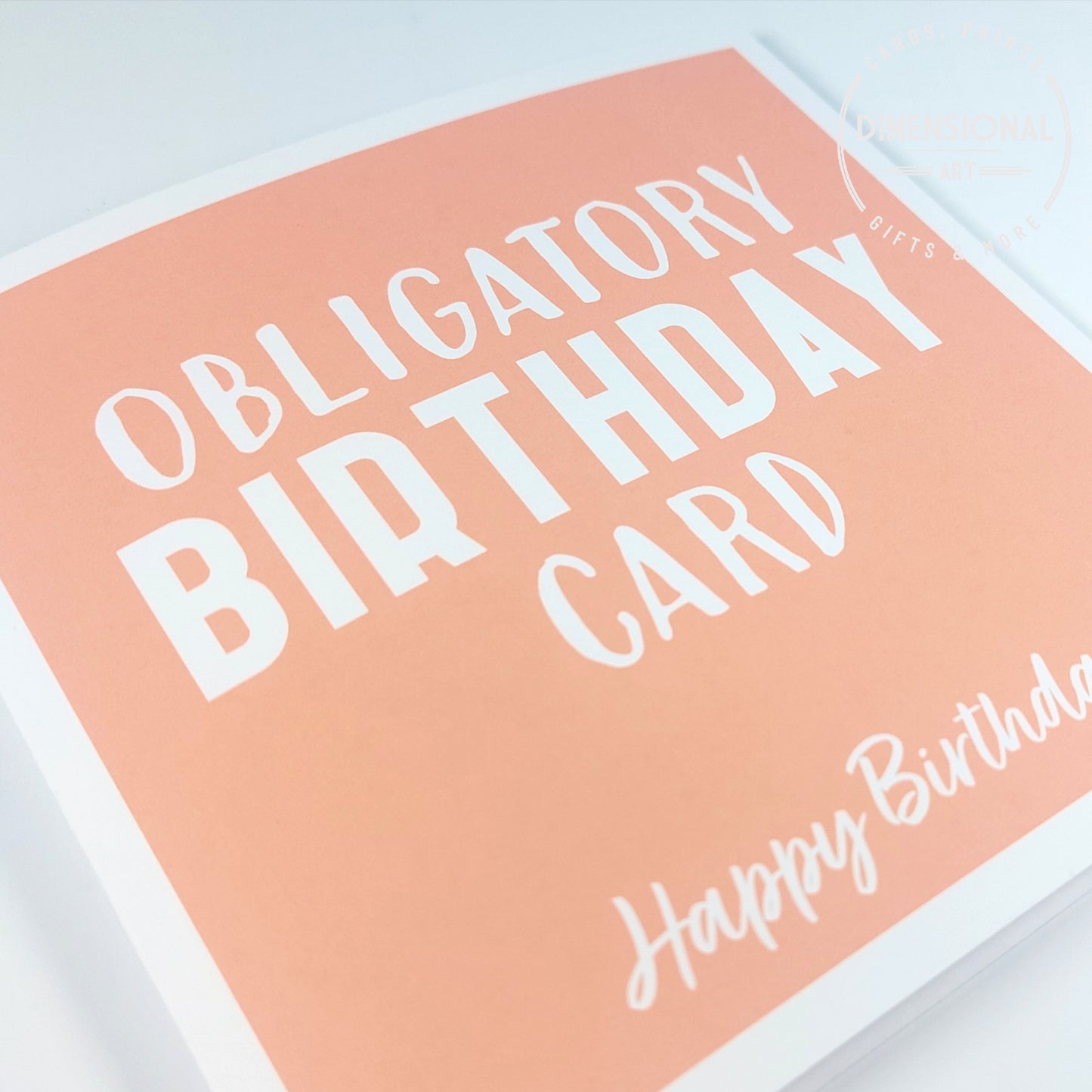 Obligatory Birthday Card - Birthday Card