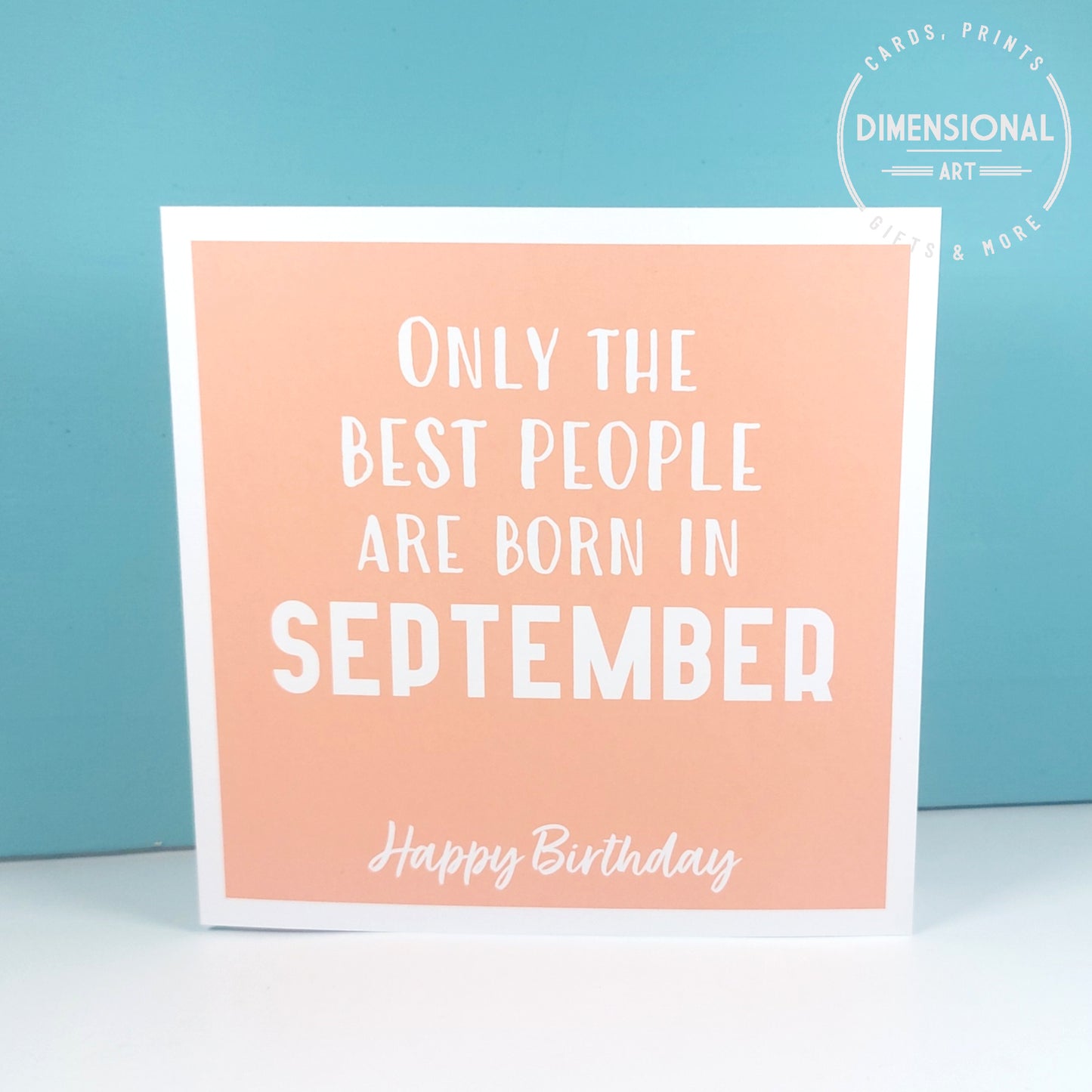 Best people are born in SEPTEMBER - Birthday Card