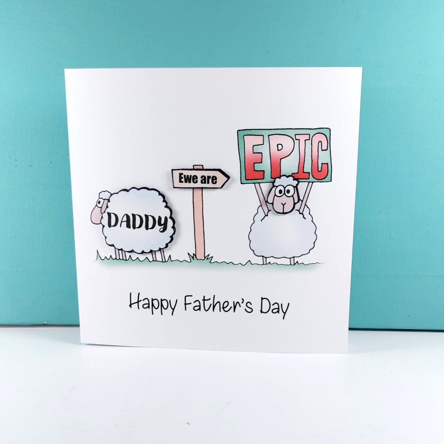 Daddy ewe are epic sheep happy fathers Card