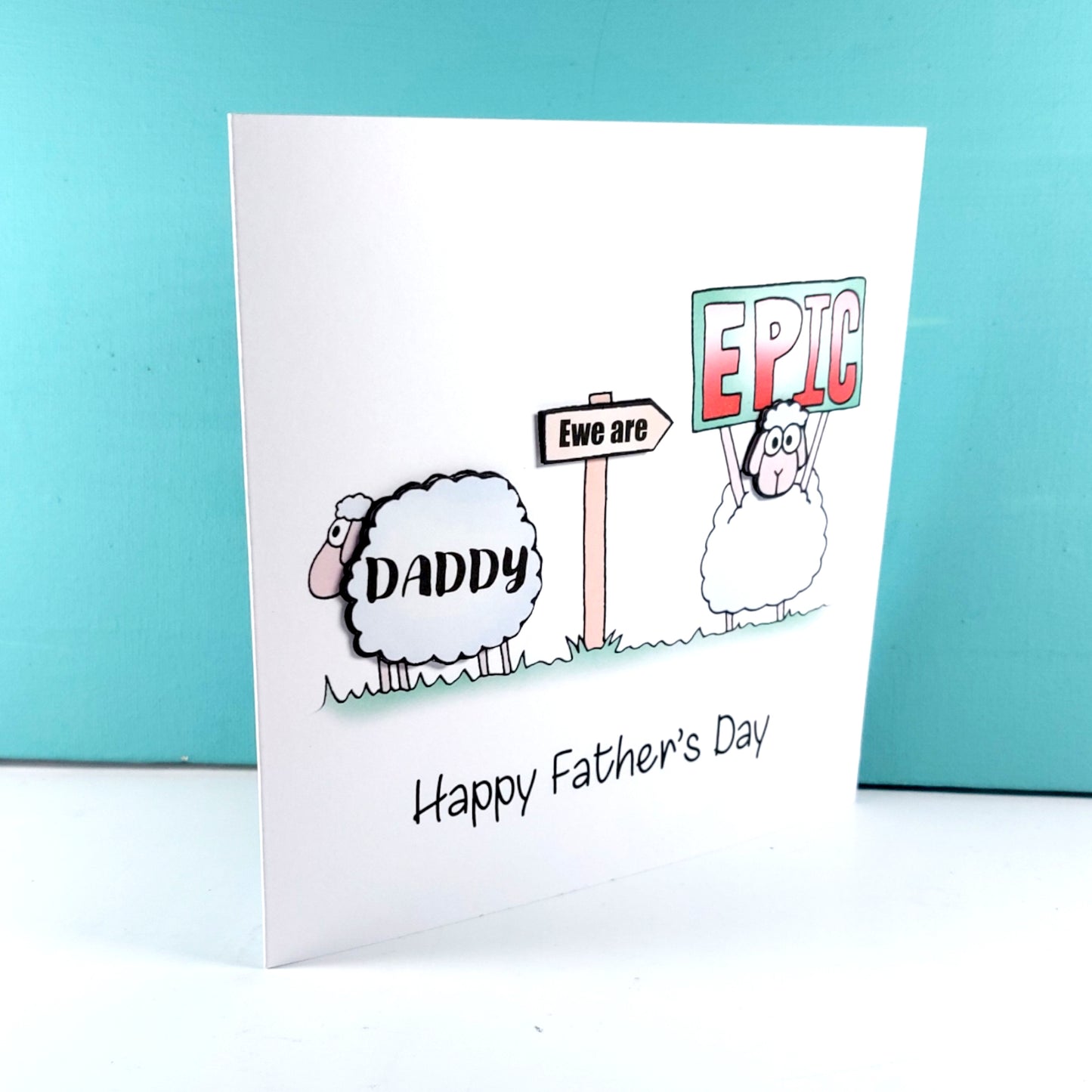 Daddy ewe are epic sheep happy fathers Card