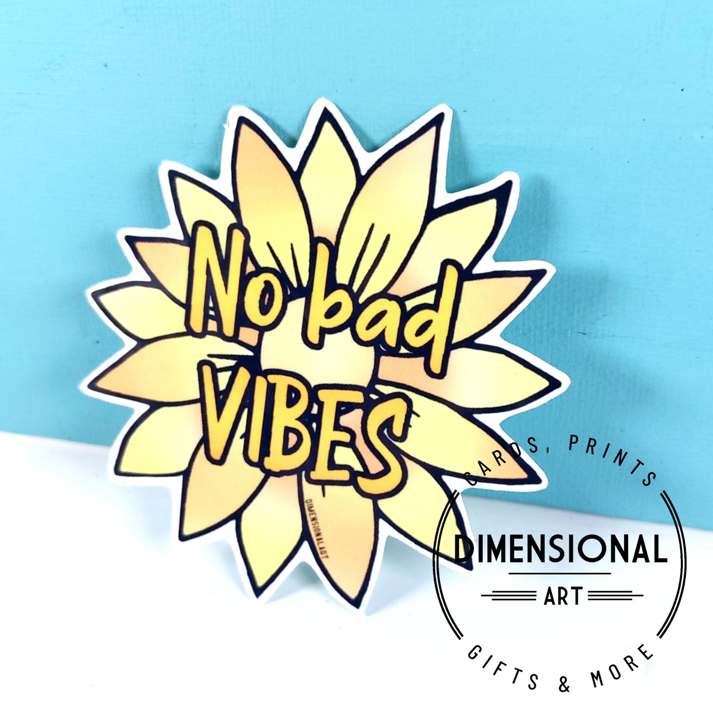 No Bad Vibes Flower Sticker