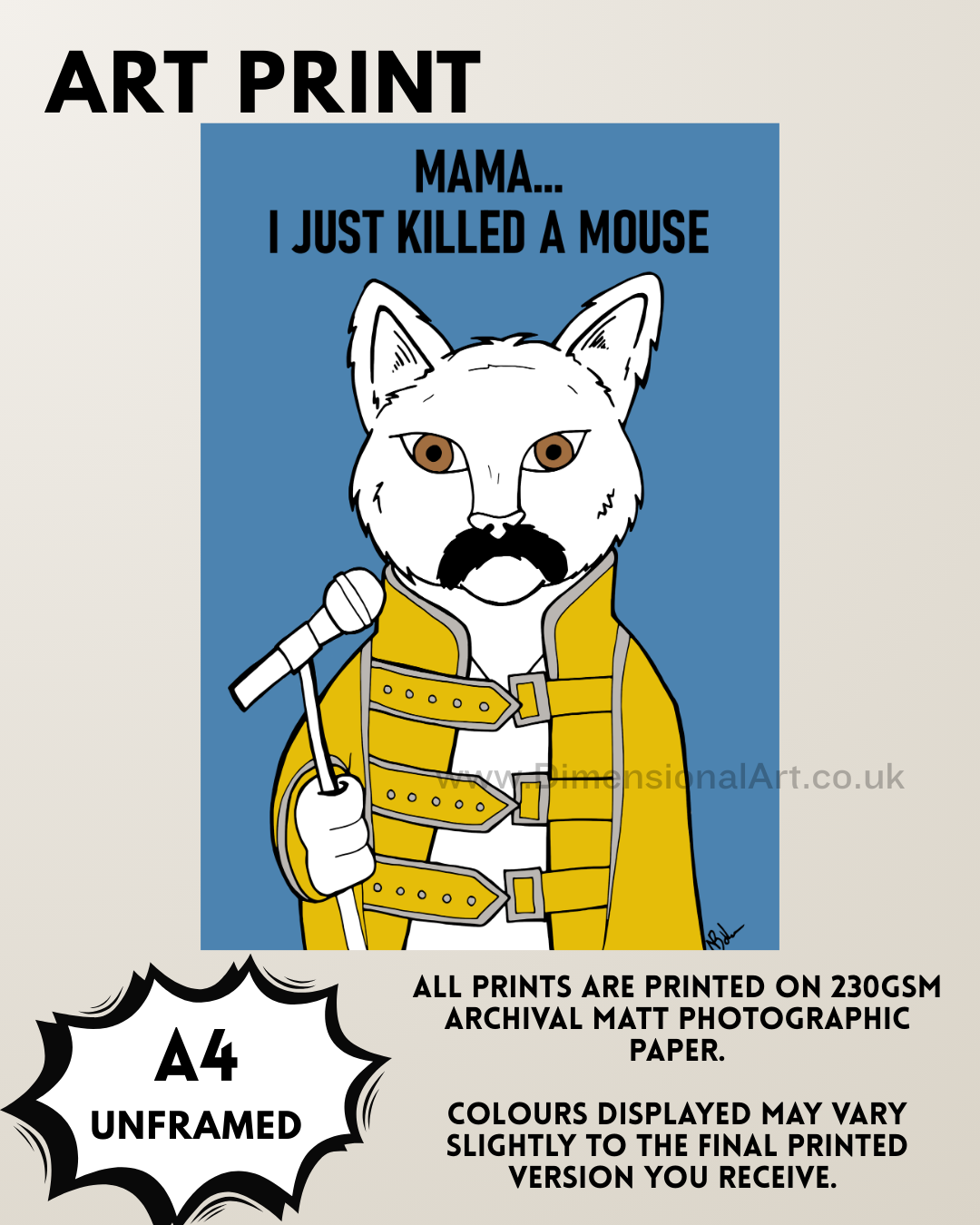 Mama I just killed a mouse A4 Print - Cat print - Queen