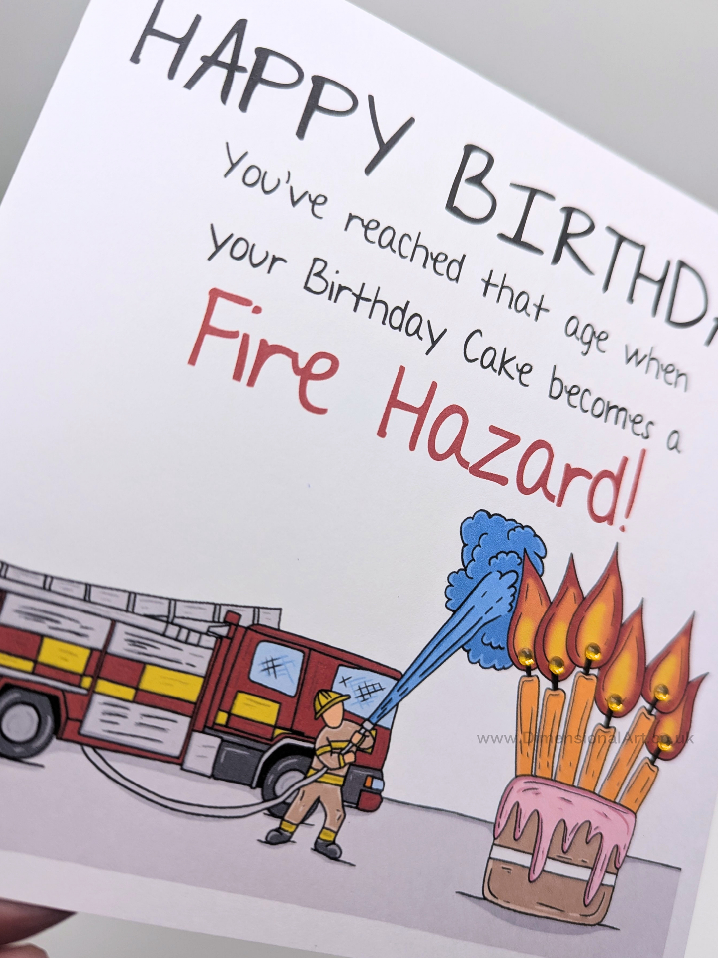 Your Birthday cake is fire hazard Birthday Card