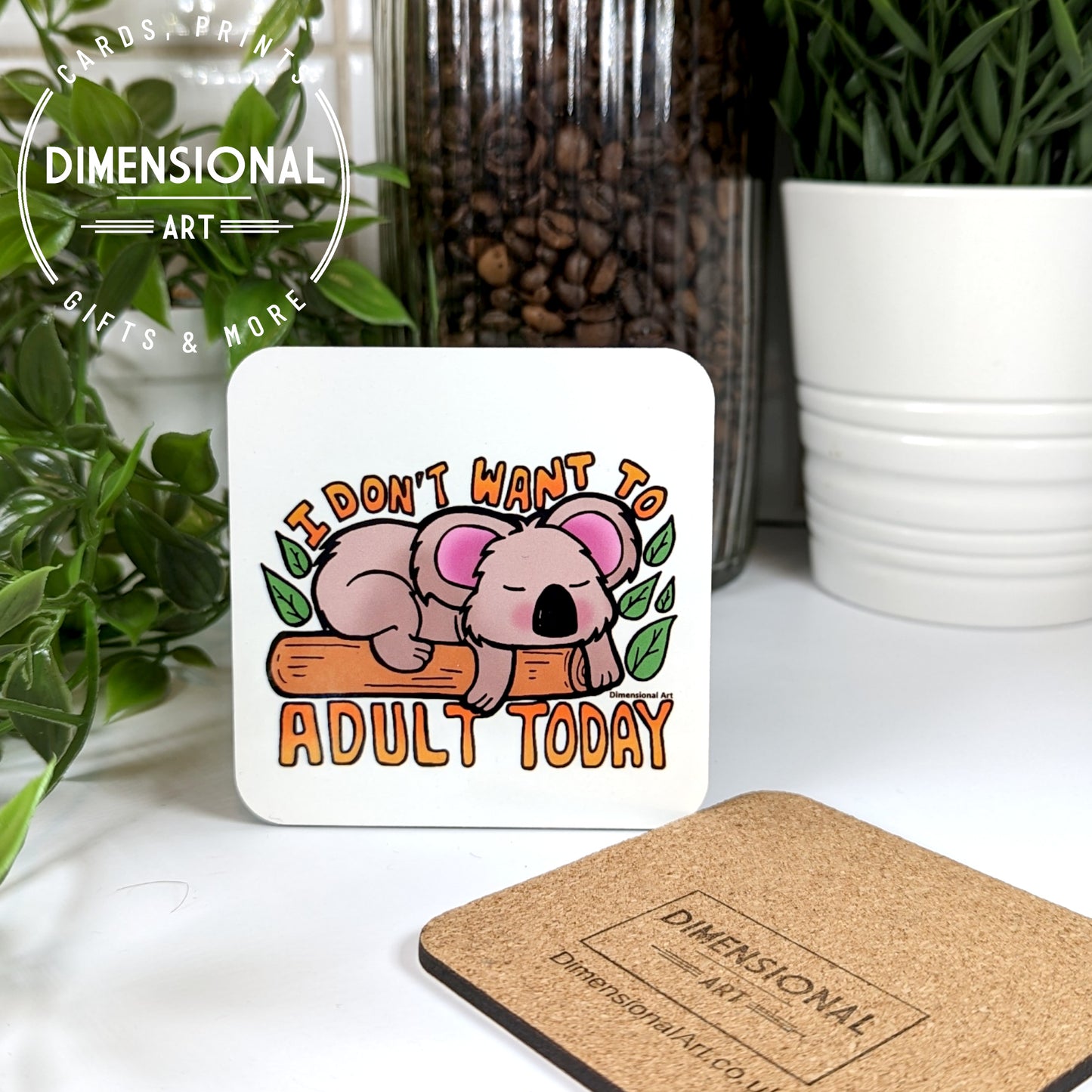 Koala I don't want to Adult today Coaster (single)