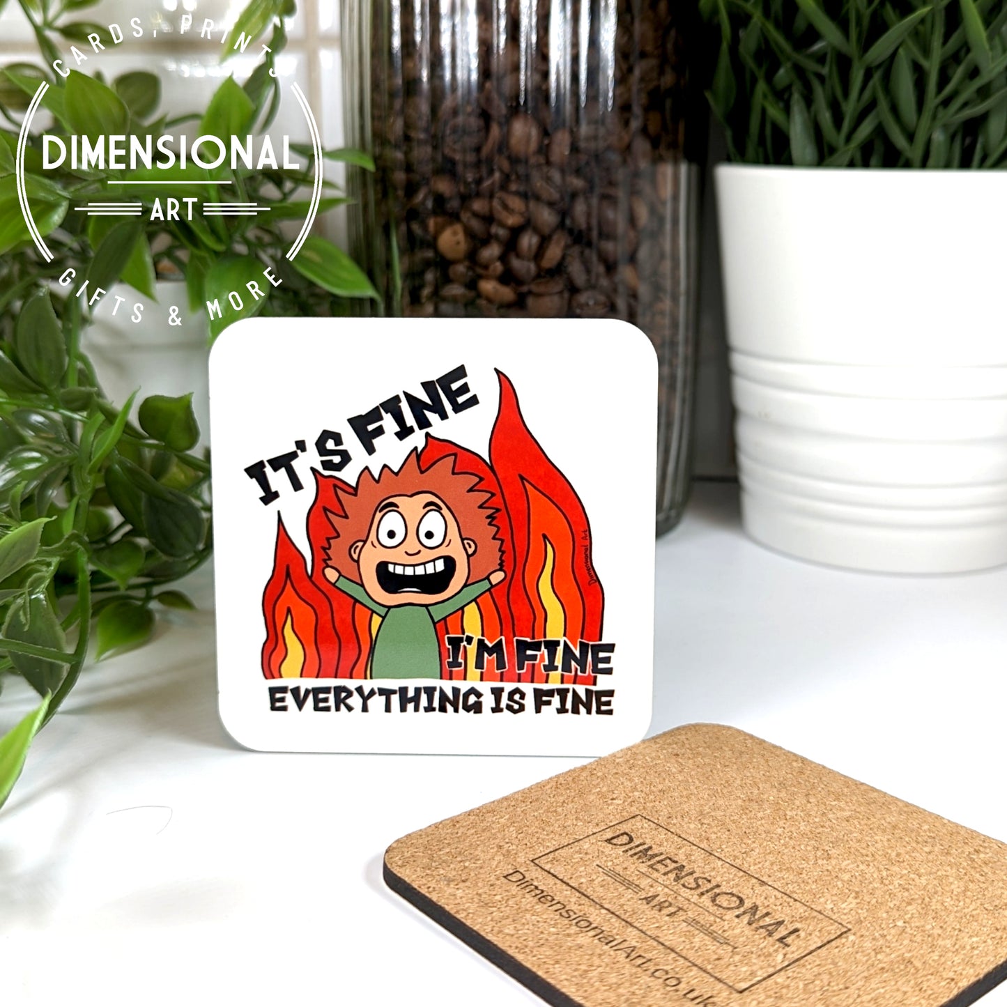 It's Fine Everything is fine Coaster (single)