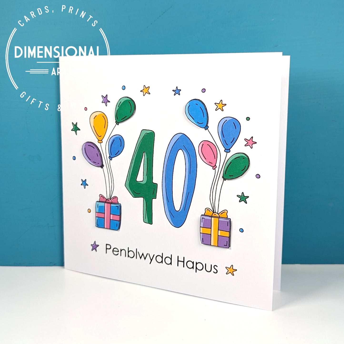 40th balloons and presents Penblwydd Hapus (Birthday) Card - Welsh