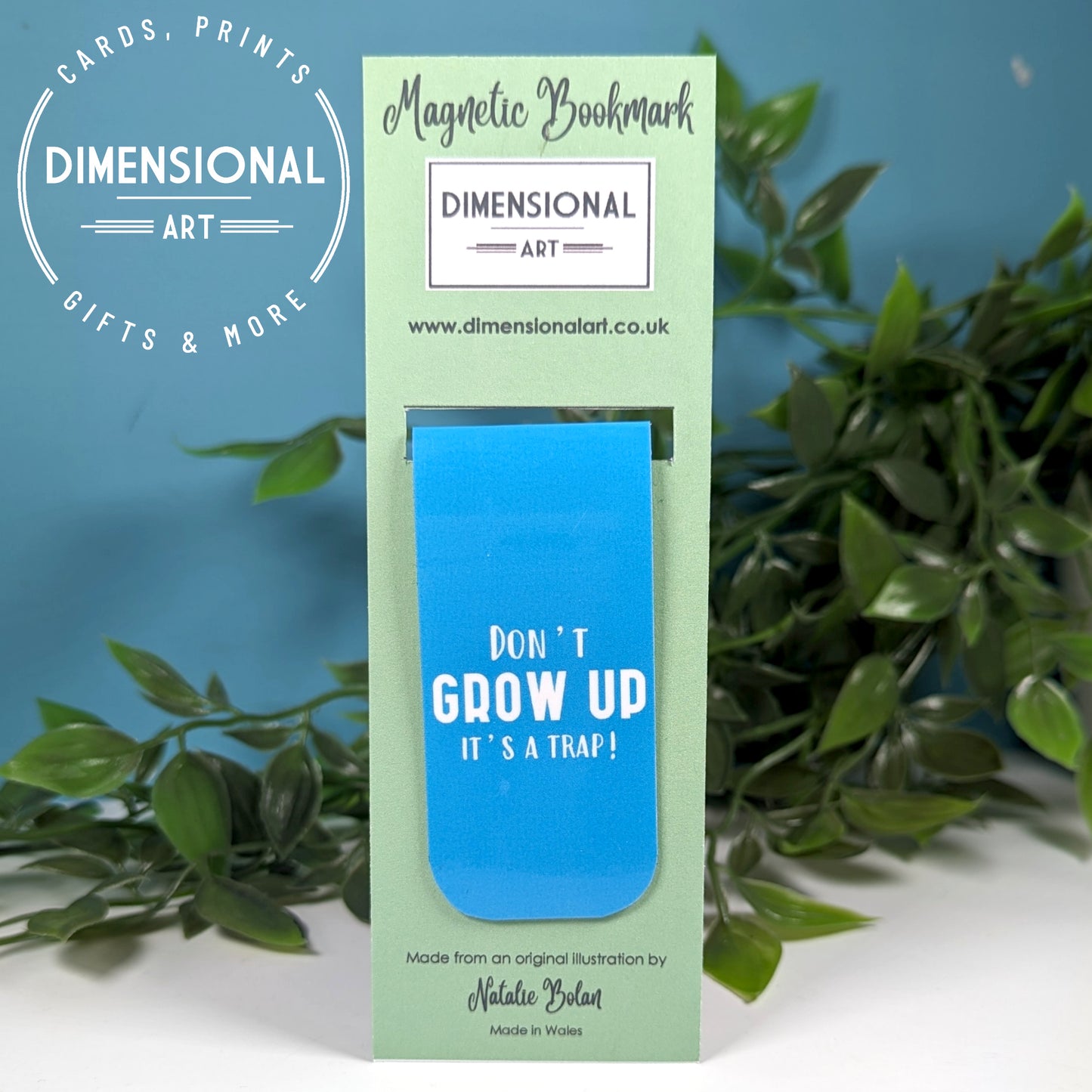 Don't grow up its a trap Magnetic Bookmark