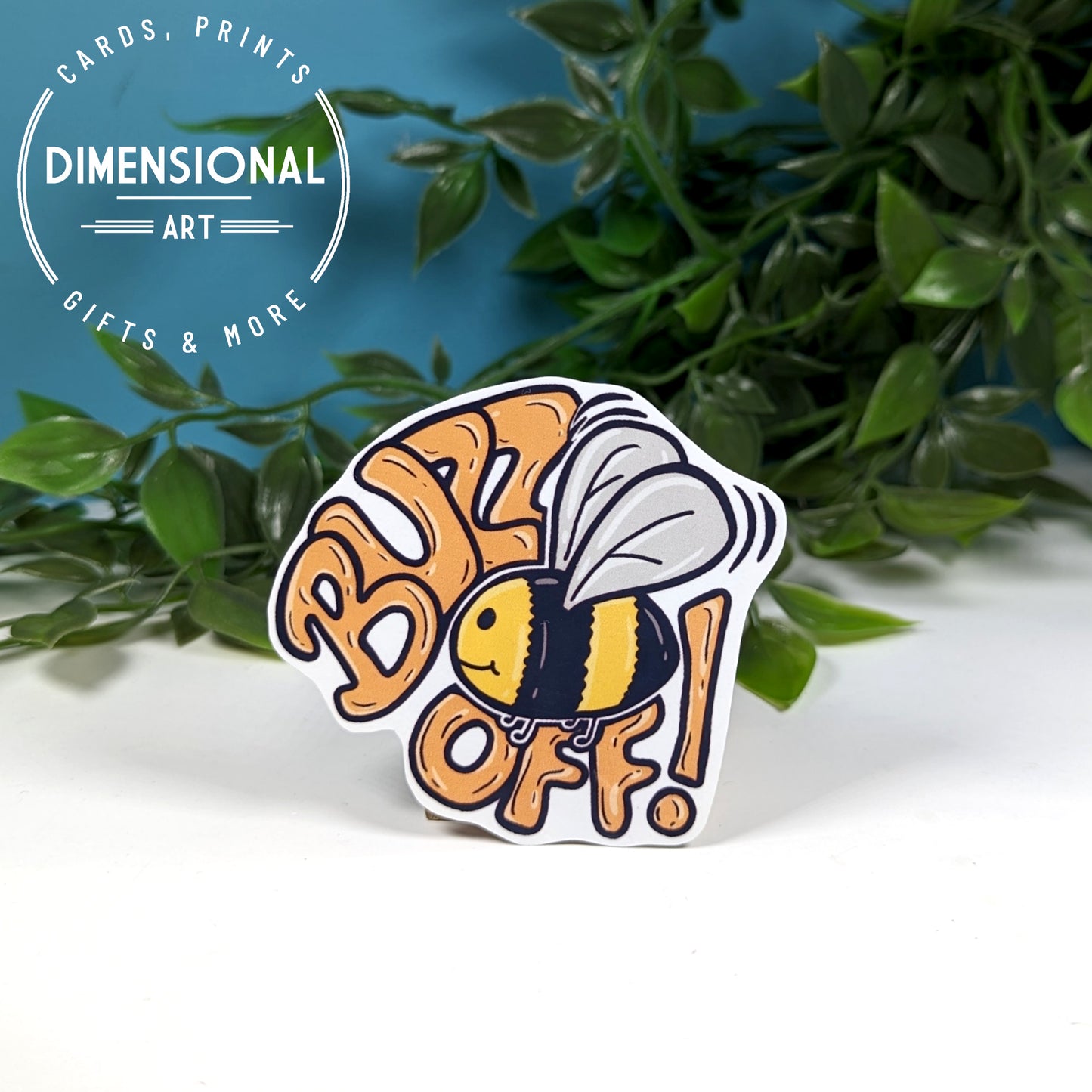 Buzz off Bess Sticker