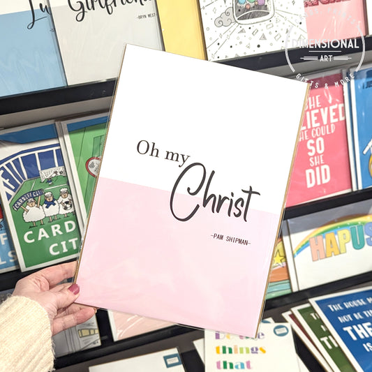 Oh my Christ (Gavin and Stacey) A4 Print - Pink