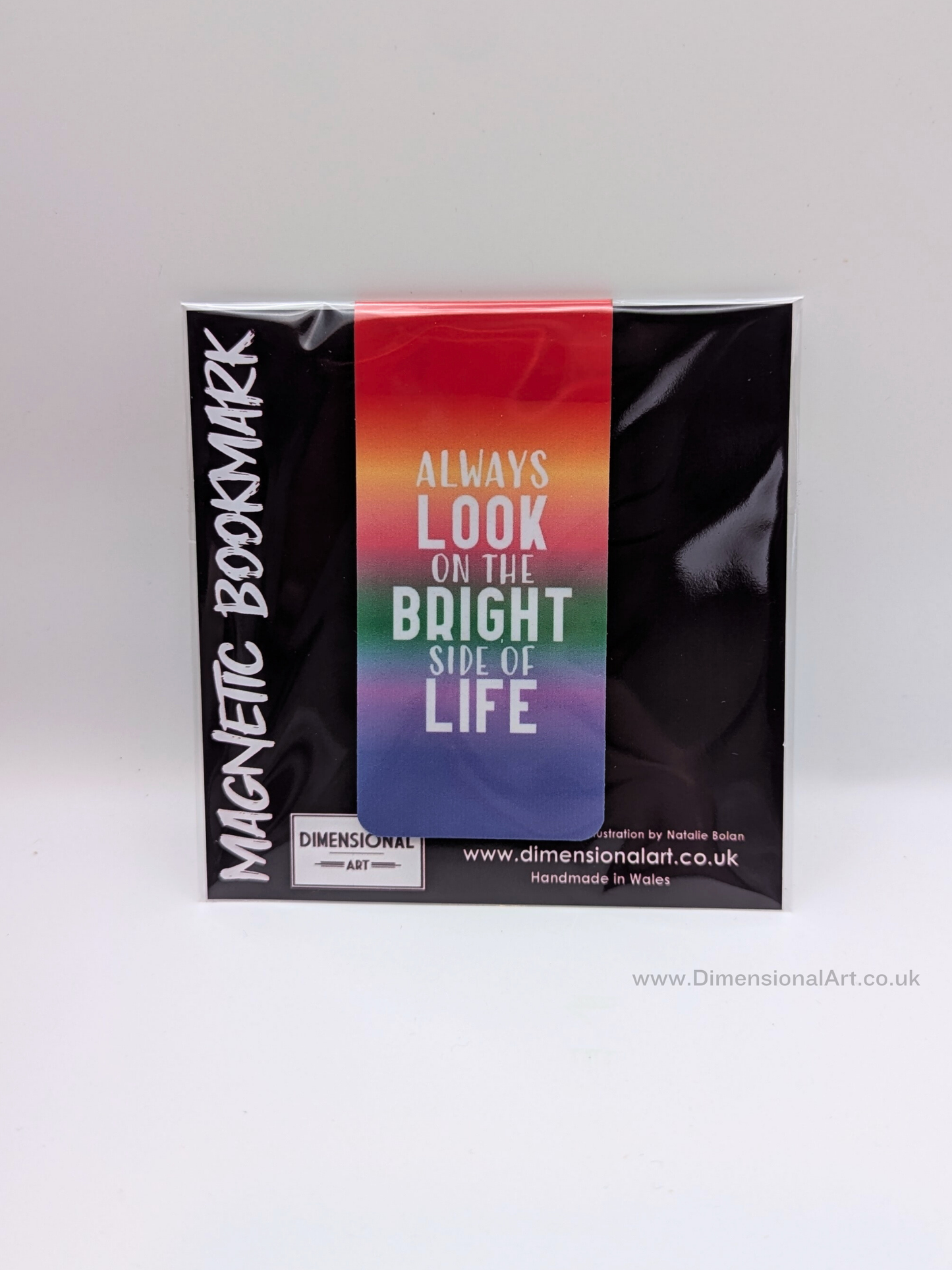 Always look on the bright side of life Magnetic Bookmark