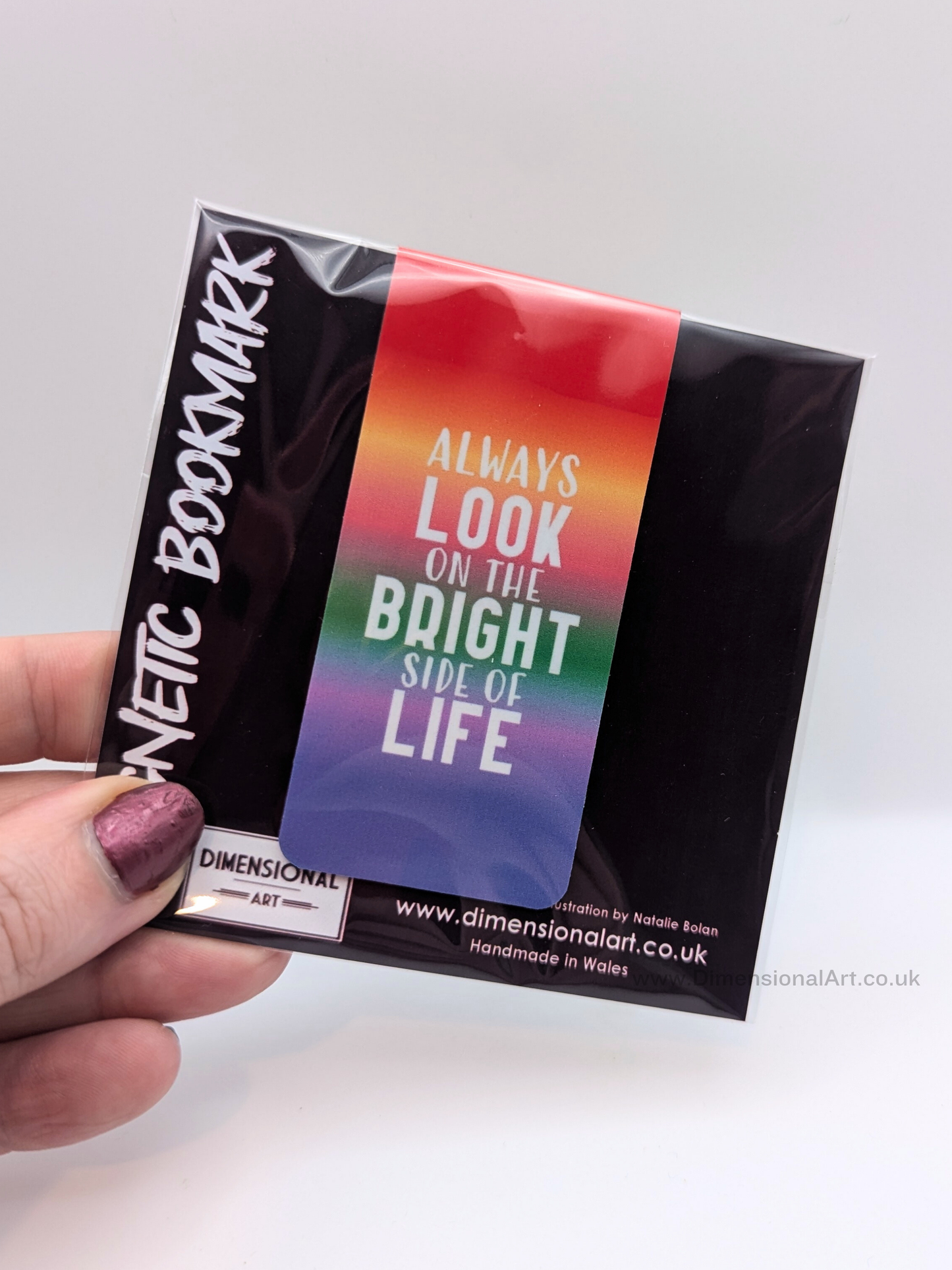 Always look on the bright side of life Magnetic Bookmark