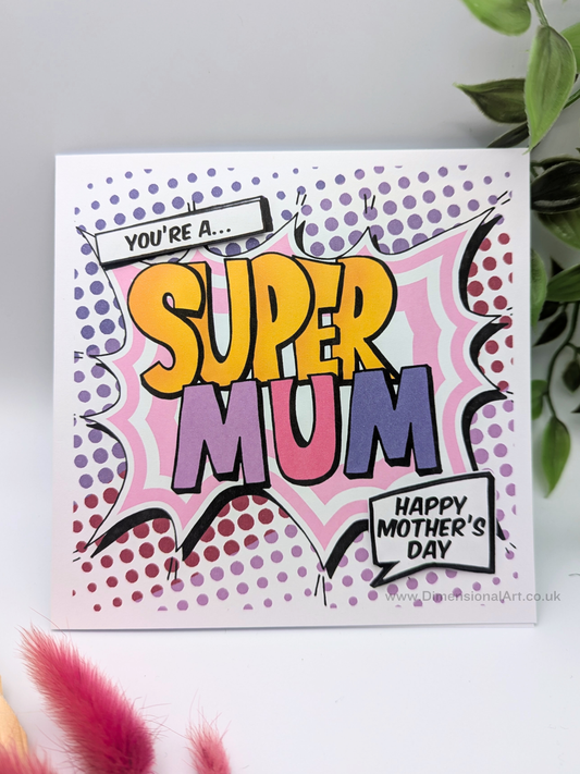 Super mum Mothers Day Card