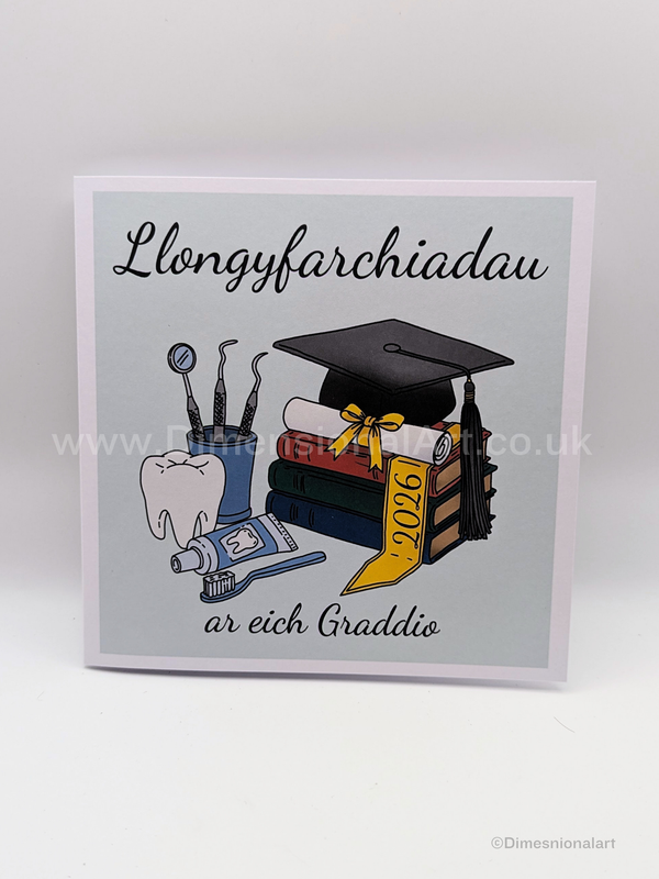 Llongyfarchiadau ar eich Graddio -  Graduation Card - Welsh  - Dentist- Dentist nurse