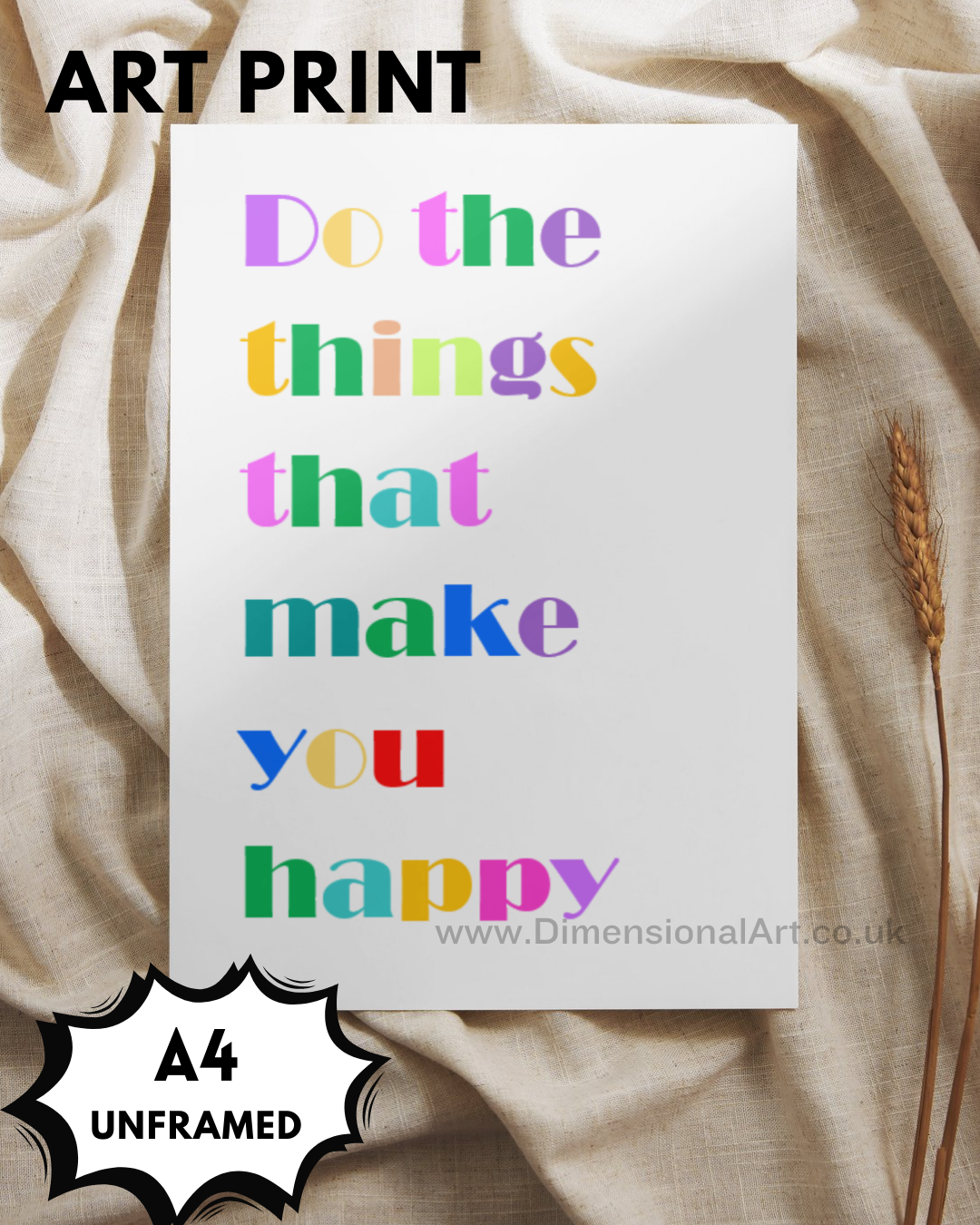 Make you Happy A4 Print
