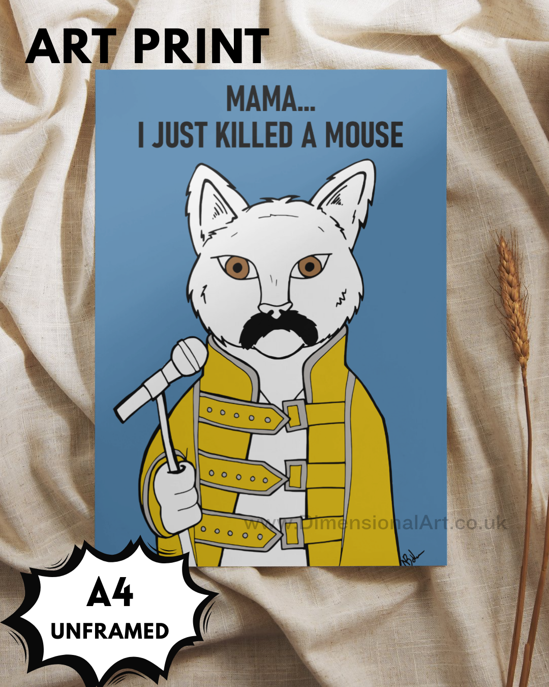 Mama I just killed a mouse A4 Print - Cat print - Queen