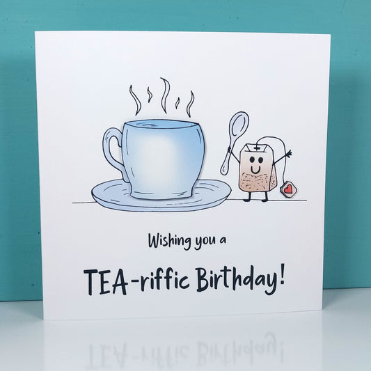 Tea-riffic Birthday Card