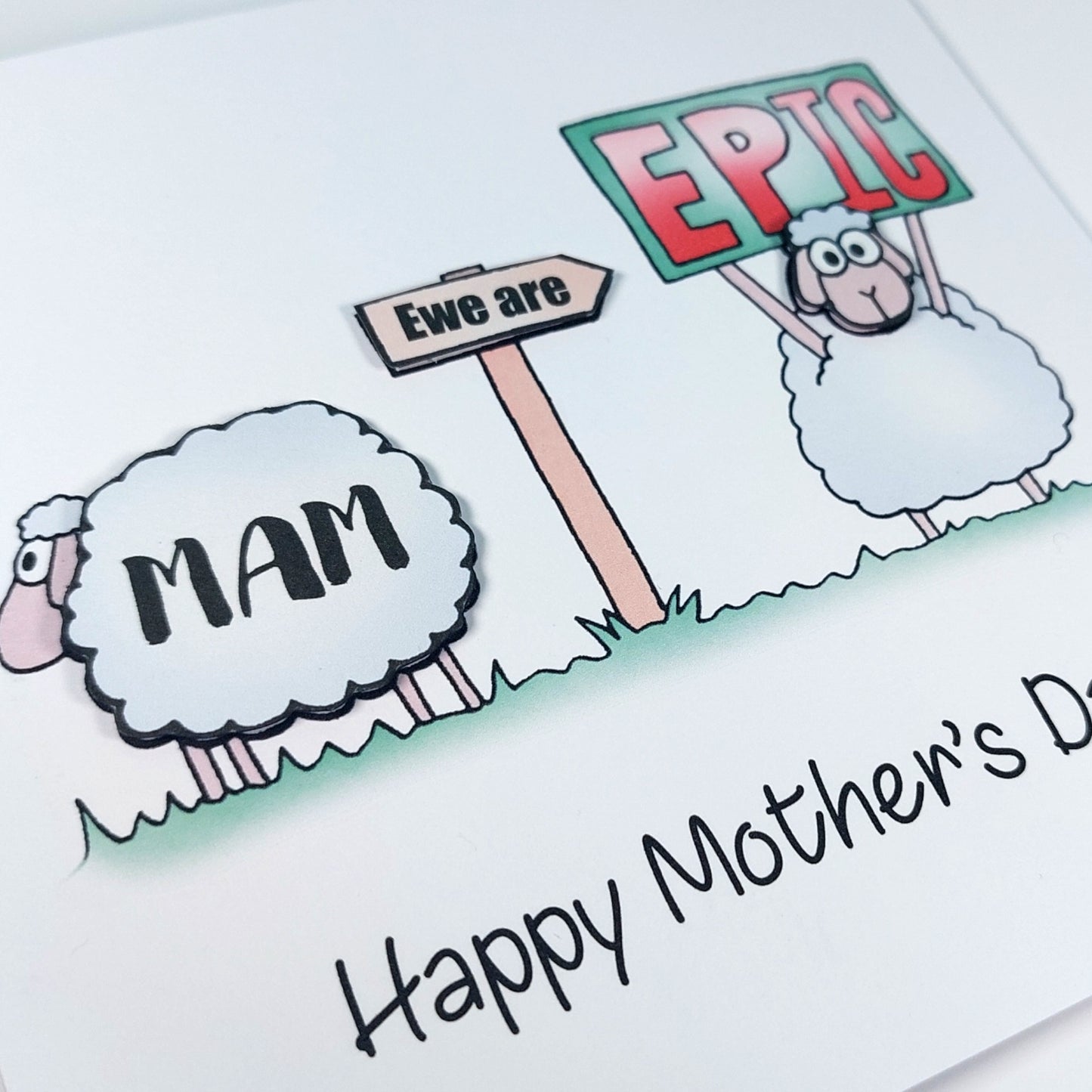Mam ewe are epic sheep Mothers day card