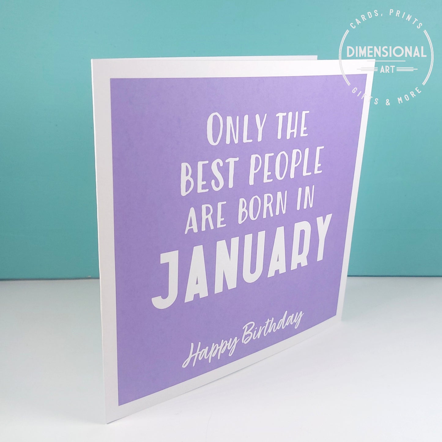Best people are born in JANUARY - Birthday Card