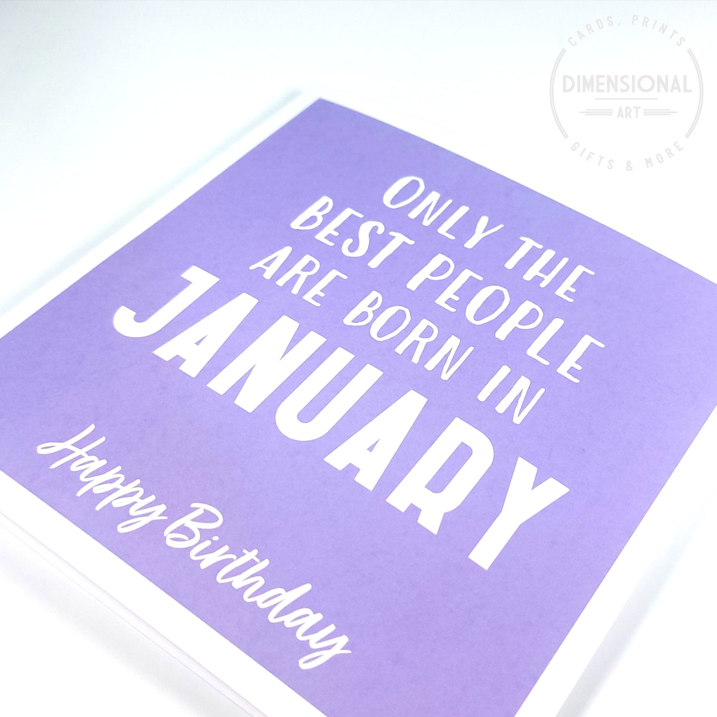 Best people are born in JANUARY - Birthday Card