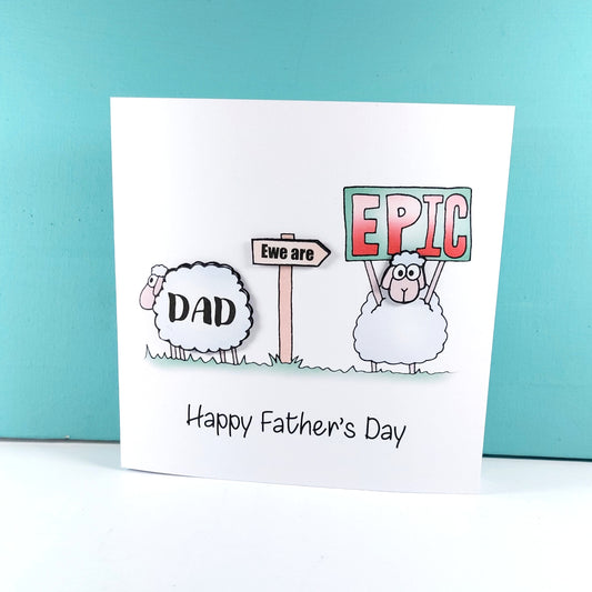 Dad ewe are epic sheep happy fathers Card