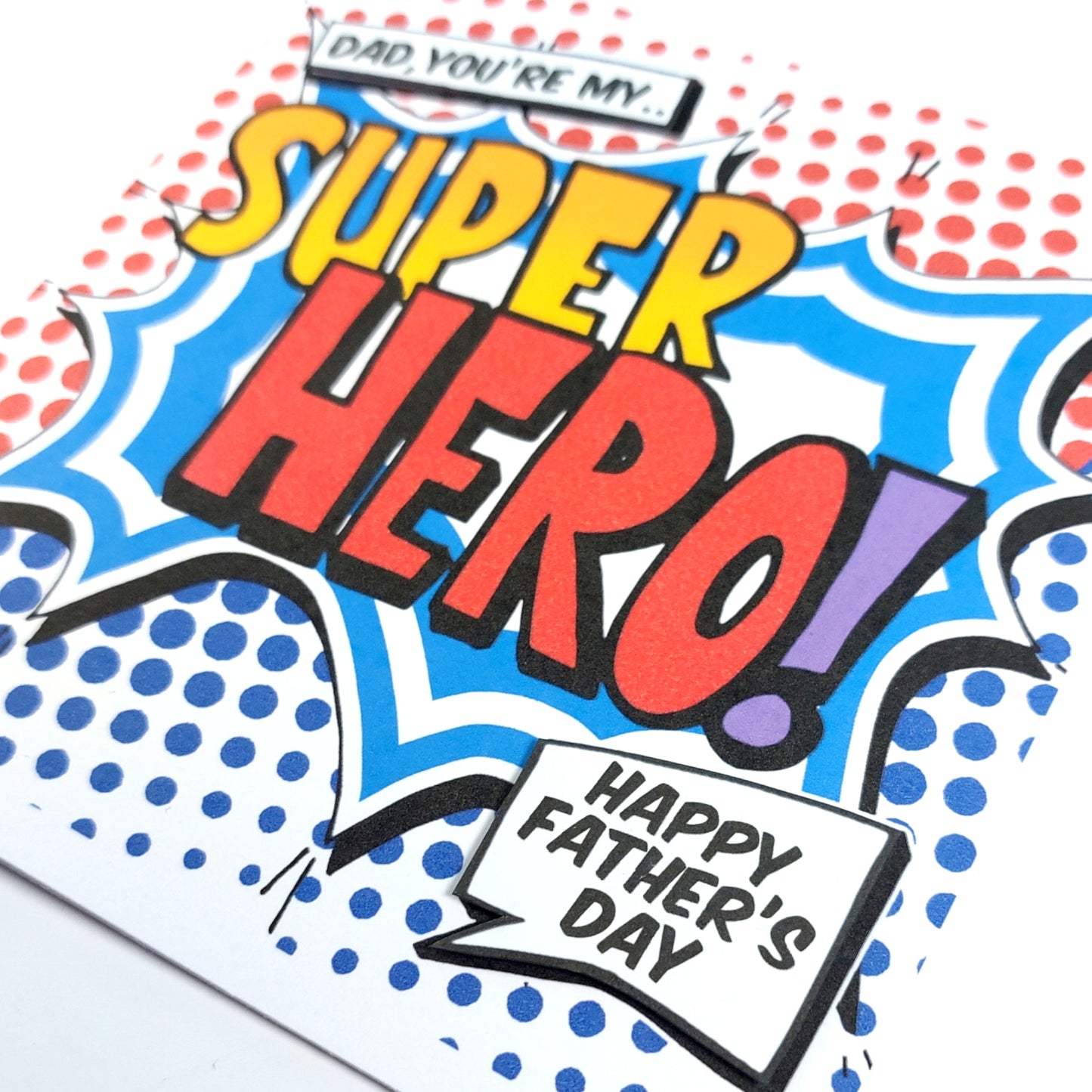 Dad you're my Super Hero Fathers Day Card