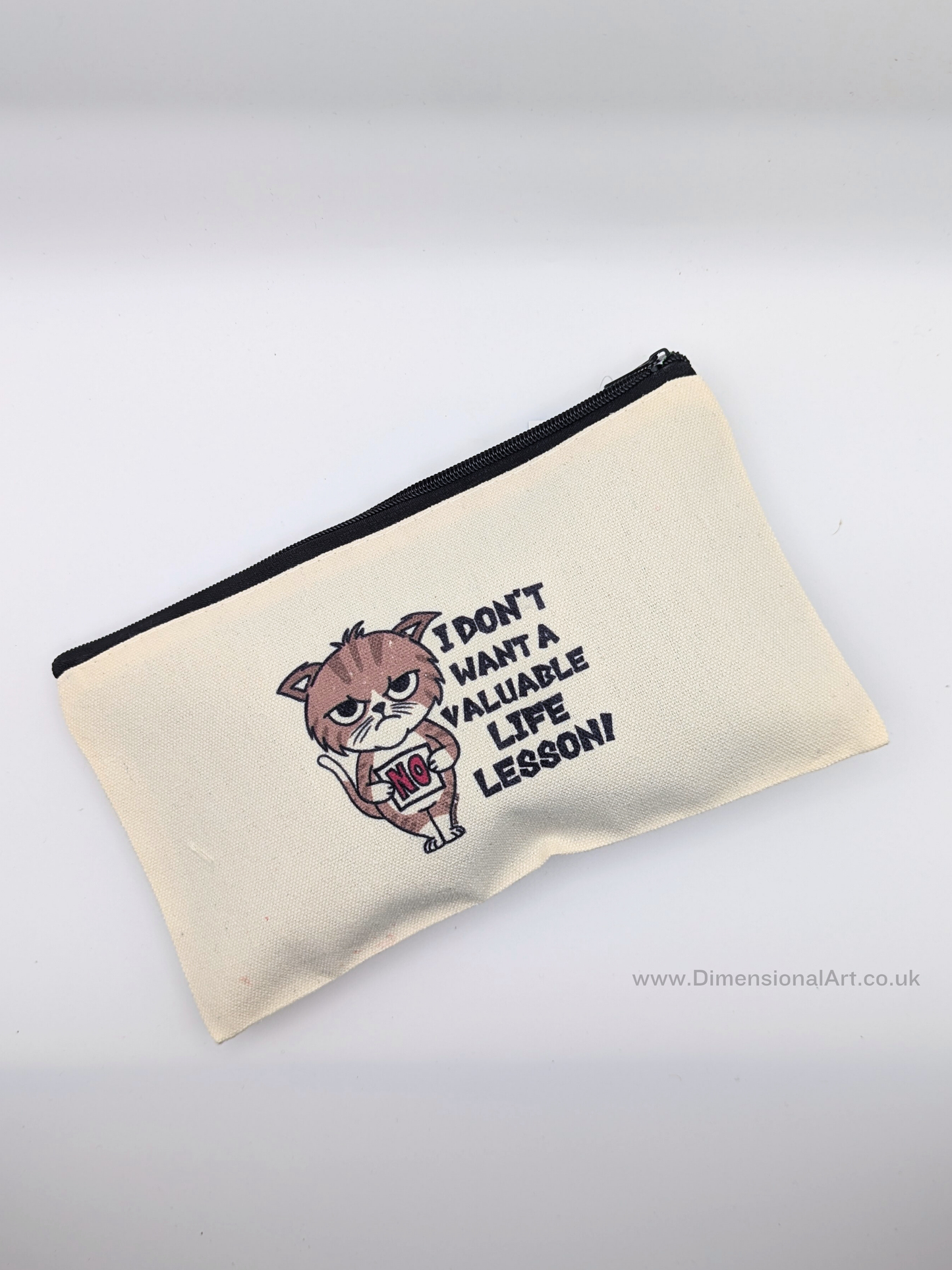 I dont want a valuable life lesson - Pencil Case -  Makeup bag