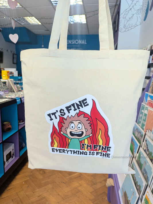 SALE - Its Fine, Everything is fine Tote Bag