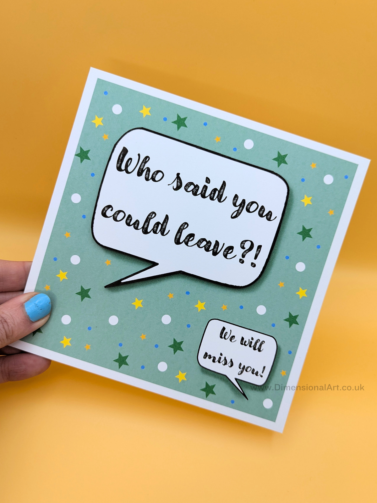 Who said you could leave? Retirement Card