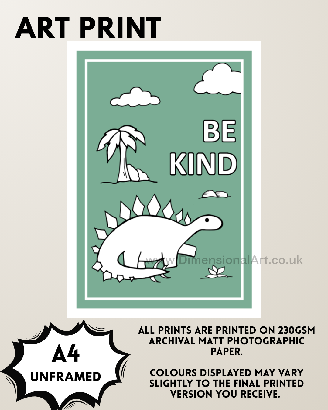 Be Kind Dinosaurs A4 Prints