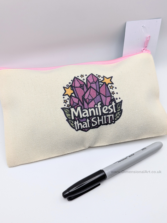SALE - Manifest the shit - Pencil Case -  Makeup bag