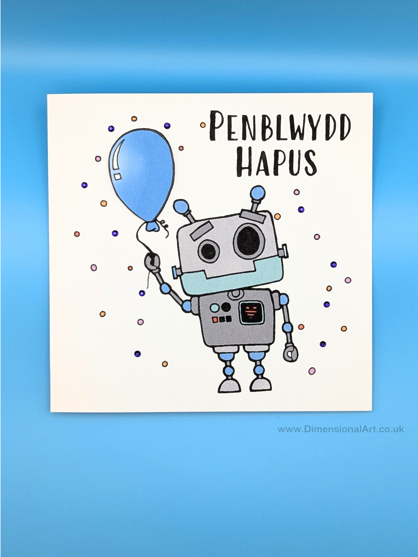 Robot and Balloon Penblwydd (Birthday Card)