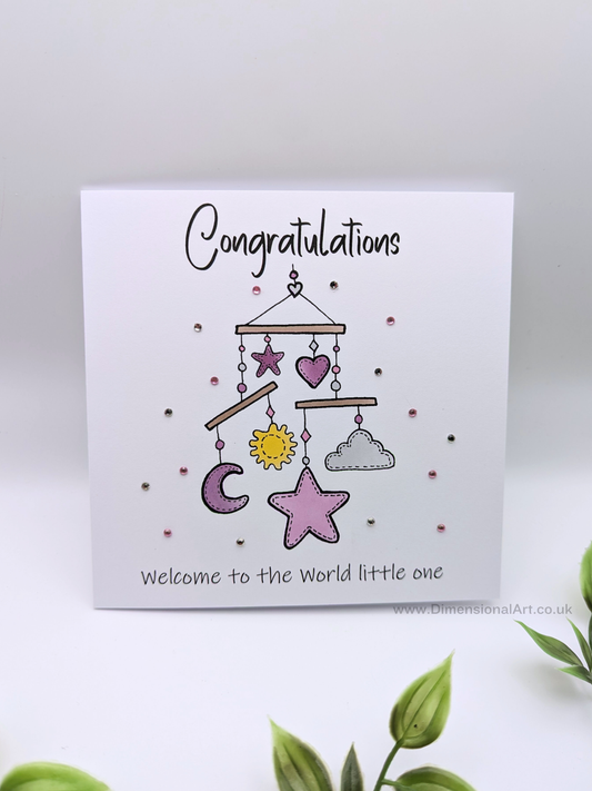 Mobile - PINK - Congratulate welcome to the world little one - New Baby Card