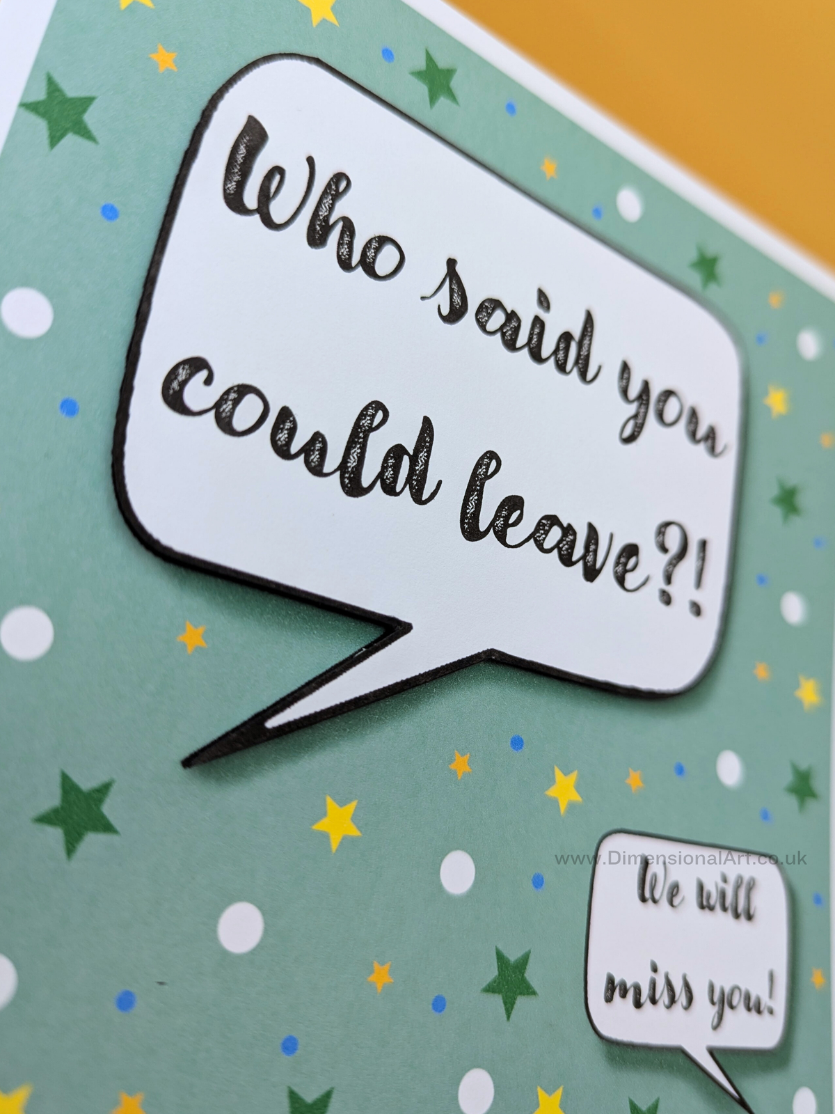Who said you could leave? Retirement Card