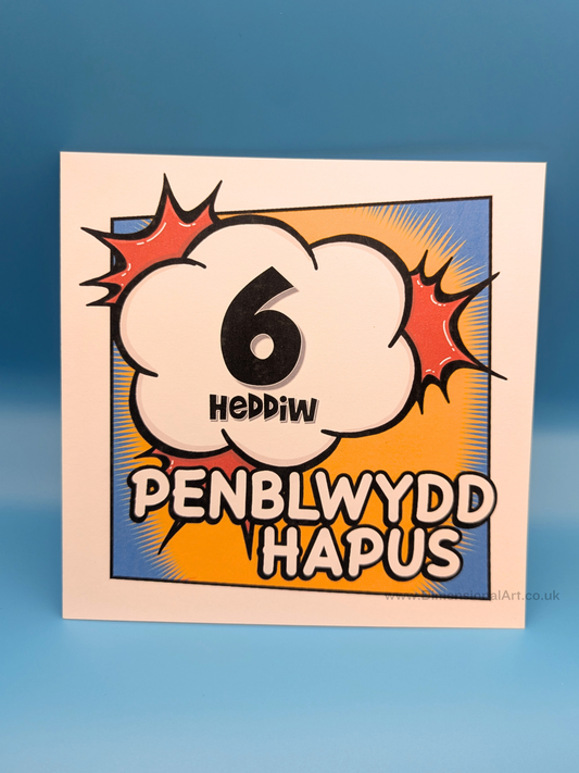 6 heddiw - Penblwydd Hapus (Birthday Card)
