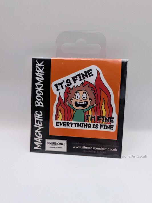 It fine, I'm fine, everything is fine Magnetic Bookmark