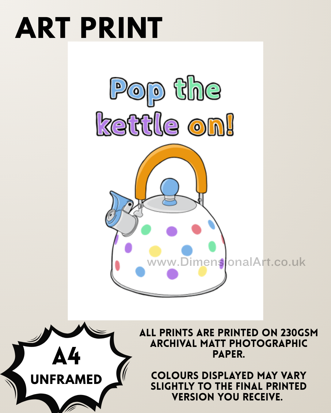 Pop the kettle on A4 Print