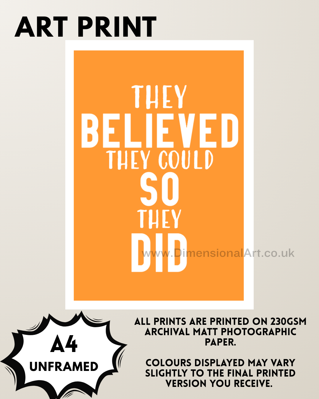 They Believed they could A4 Print