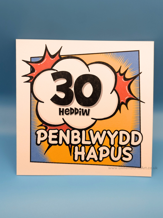 30 heddiw - Penblwydd Hapus (Birthday Card)
