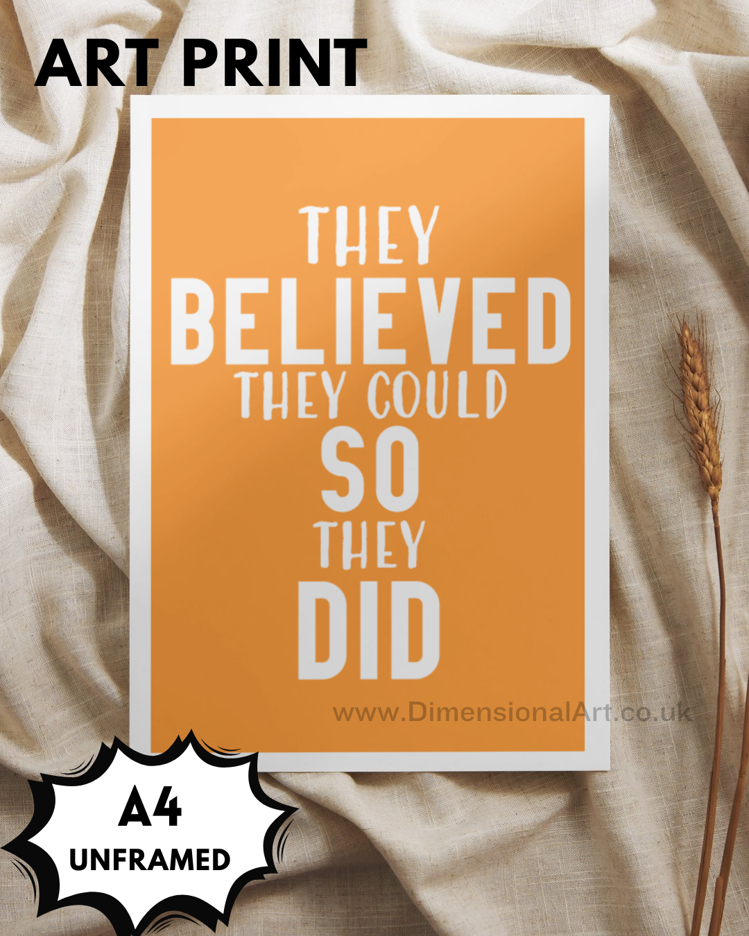 They Believed they could A4 Print
