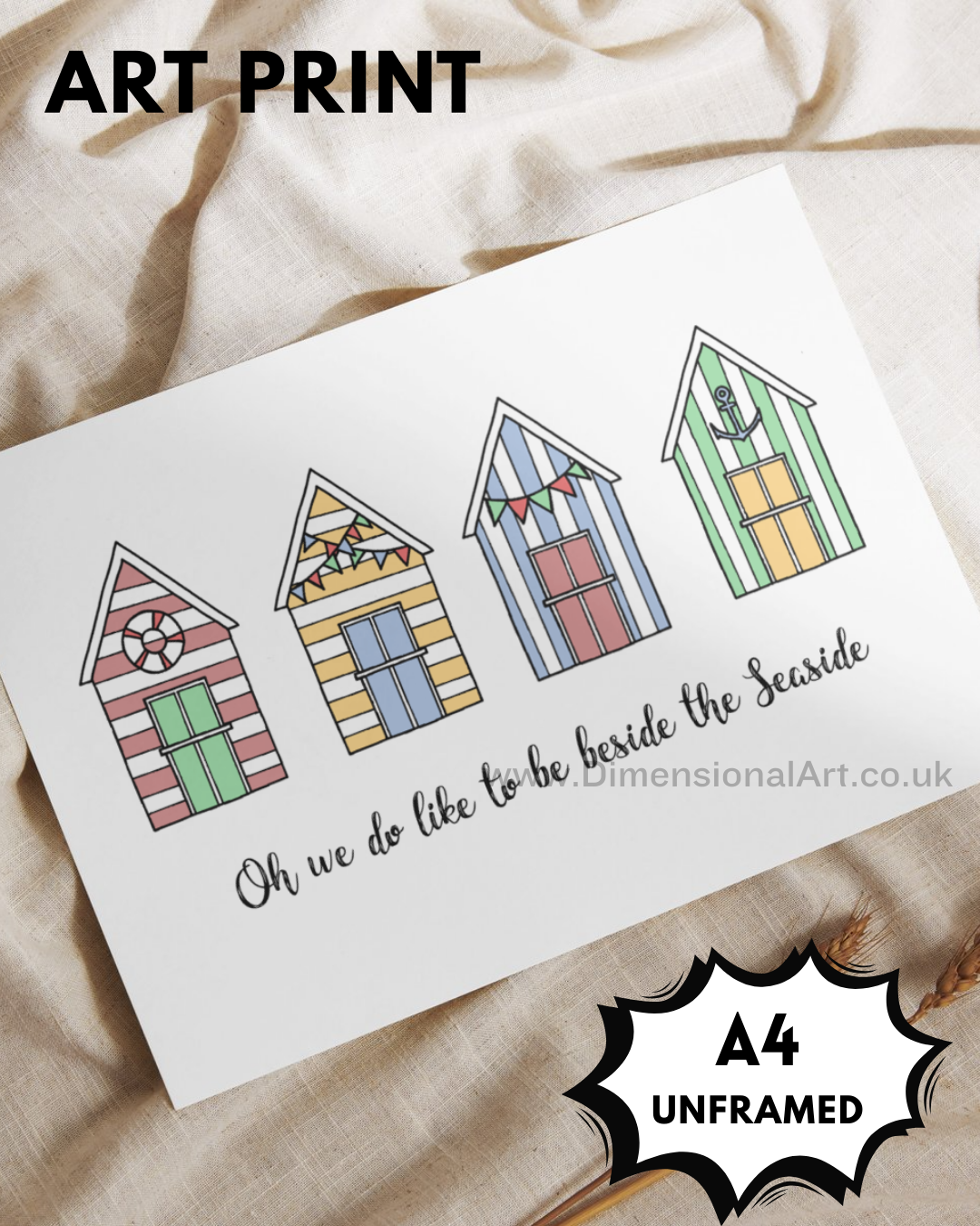 Beach huts oh we do like to be beside the seaside A4 Print