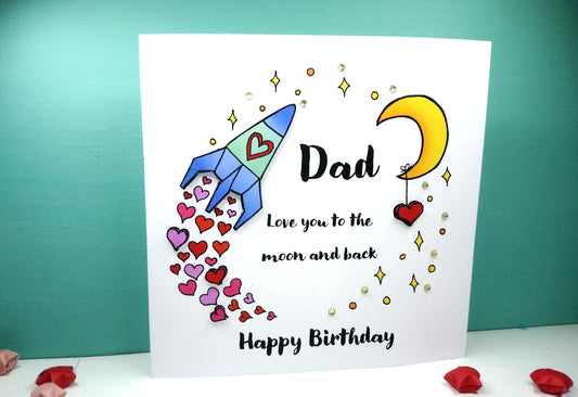 Dad Love you to the moon and back Birthday Card