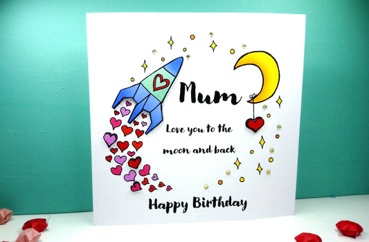 Mum Love you to the moon and back Birthday Card