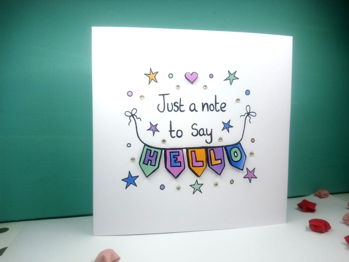 Good Hello Notes Just a note to say Hello Card – Dimensional Art