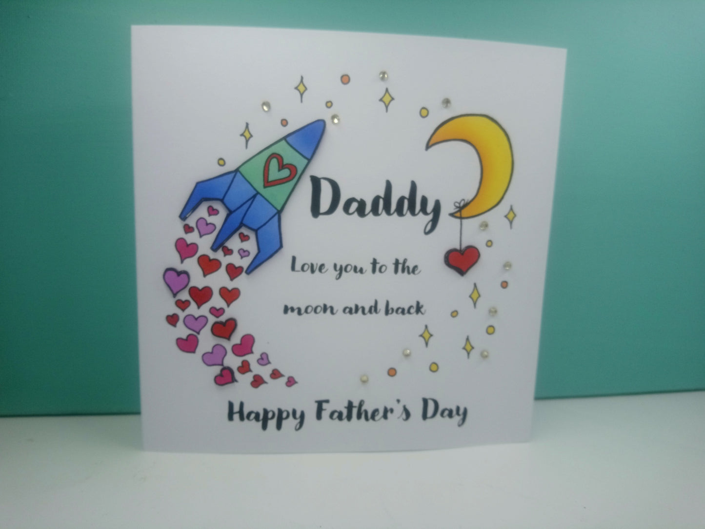 Daddy Love you to the moon and back Fathers Day Card