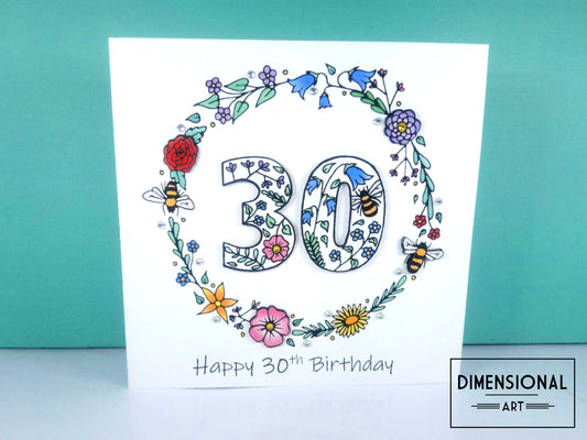 30th Flowers and Bees Birthday Card