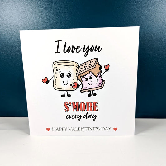 I love you S'more Valentines Day Card