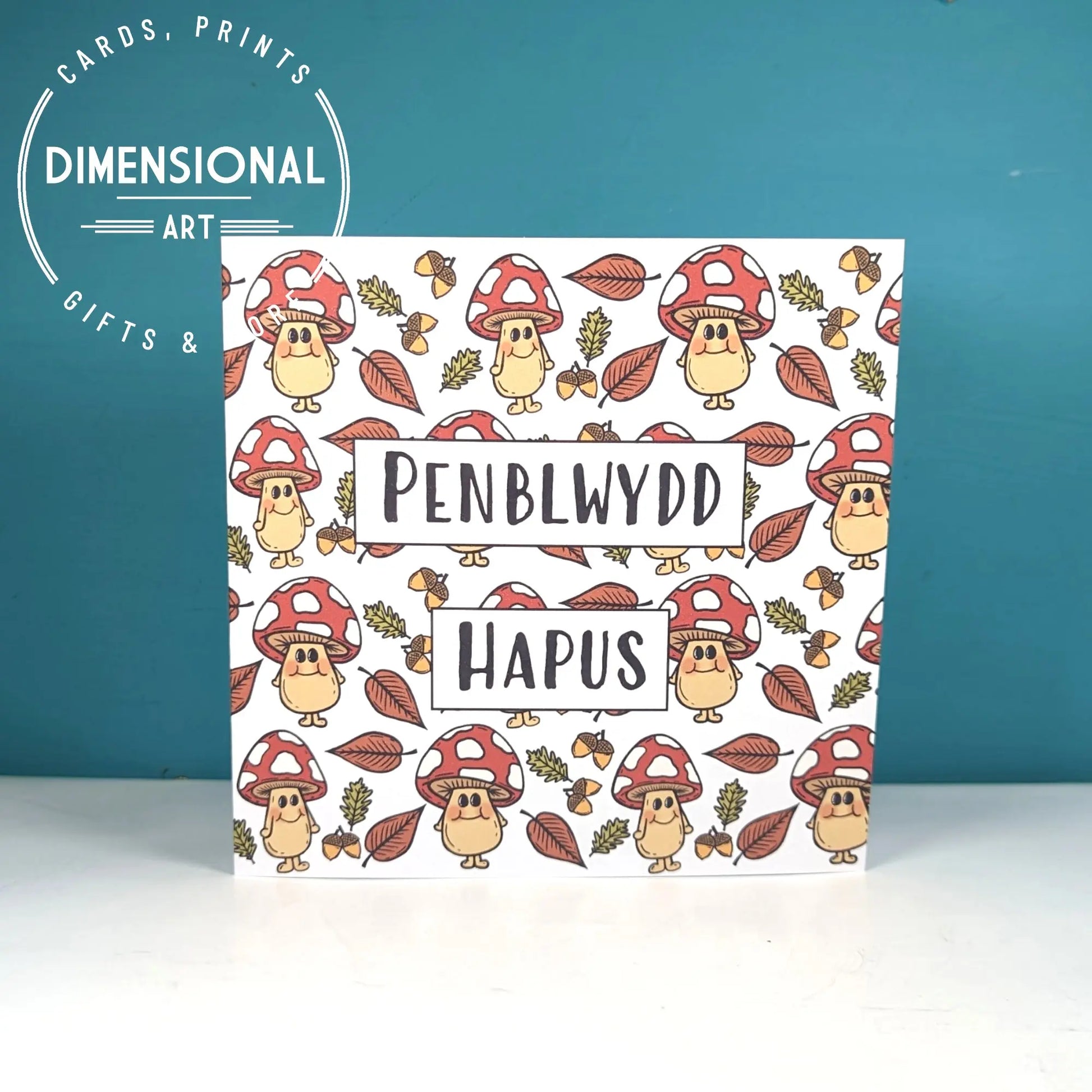 Mushroom Penblwydd Hapus (Birthday Card) Welsh Card Dimensional Art