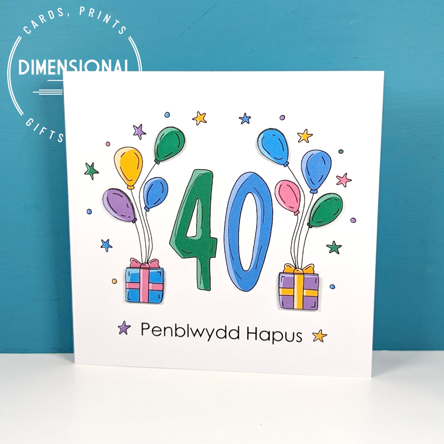 40th balloons and presents Penblwydd Hapus (Birthday) Card - Welsh